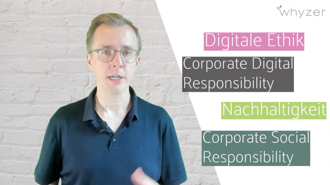 Wie Digitale Ethik, CDR, Nachhaltigkeit und CSR zueinadner stehen